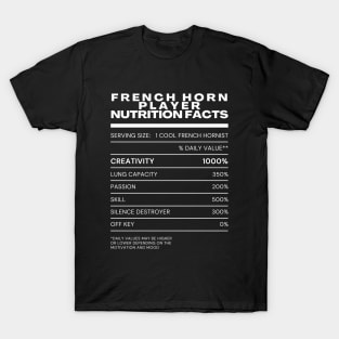 French Horn Player Nutrition Facts T-Shirt